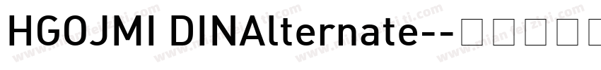 HGOJMI DINAlternate-字体转换